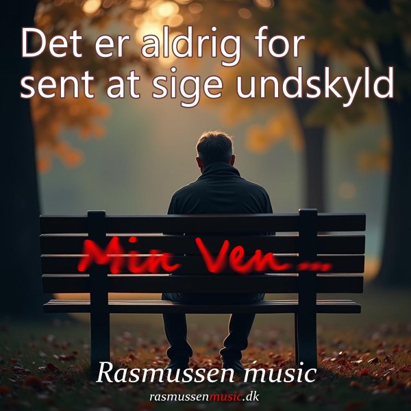 Det er aldrig for sent at sige undskyld